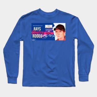 Ray's Country Rodeo Long Sleeve T-Shirt